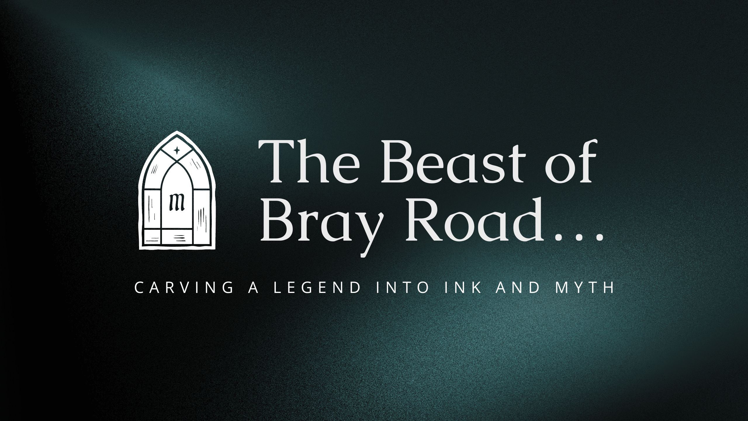 The Beast of Bray Road: Carving a Legend into Ink and Myth