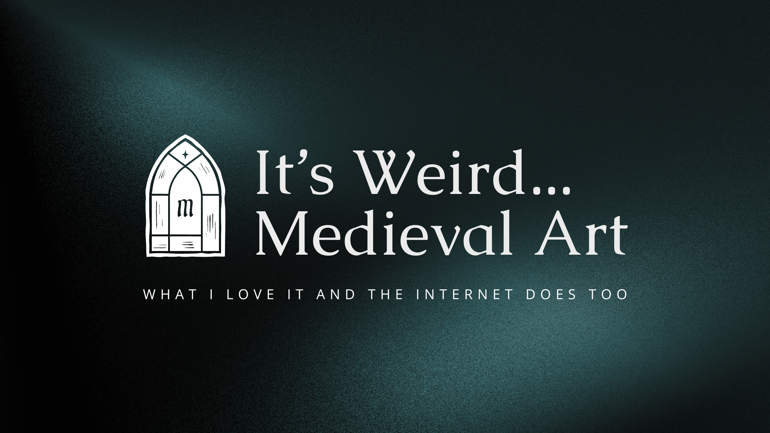 Why I Love Weird Medieval Art